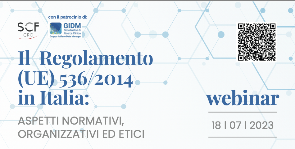 Il regolamento UE 536/2014 in Italia. Aspetti normativi, organizzativi ed etici
